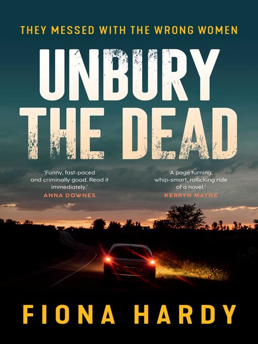 Title details for Unbury the Dead by Fiona Hardy - Wait list
